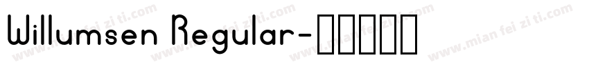 Willumsen Regular字体转换